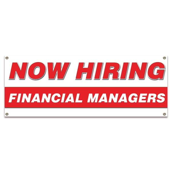 Now Hiring Financial Managers Banner Apply Inside Accepting Application Single Sided